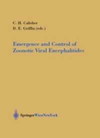 Emergence and Control of Zoonotic Viral Encephalitides (Archives of Virology. Supplementa Vol.18) （2004. X, 244 S. 297 mm）