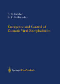 Emergence and Control of Zoonotic Viral Encephalitides (Archives of Virology Suppl.18) （2004. 250 p.）
