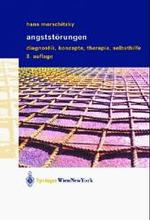 Angststorungen : Diagnostik, Konzepte, Therapie, Selbsthilfe