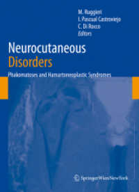 Neurocutaneous Disorders : Phakomatoses and Hamartoneoplastic Syndromes