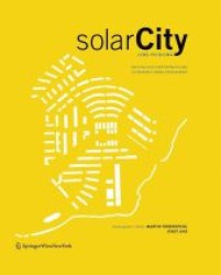 solarCity Linz Pichling : Nachhaltige Stadtentwicklung. Sustainable Urban Development. Deutsch-Englisch （2008. 214 S. m. 250 meist farb. Abb. 29 cm）
