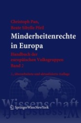 Minderheitenrechte in Europa (Handbuch der europäischen Volksgruppen Bd.2) （2., aktualis. u. erw. Aufl. 2006. 720 S. 23 cm）