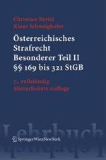 Osterreichisches Strafrecht. Besonderer Teil II (169 Bis 321 Stgb)
