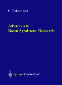 Advances in Down Syndrome Research (Journal of Neural Transmission Suppl.67) （2003. 230 p.）