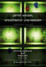 ペーター・ヴァイベルのメディア百科全書（全６巻）第１巻：建築とメディア<br>Enzyklopädie der Medien Bd.1 : Architektur und Medien