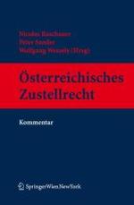 Österreichisches Zustellrecht, Kommentar （2007. XXX, 574 S. 19,5 cm）
