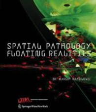 Spatial Pathology Floating Realities (RIEAeuropa) （2007. n. pag. w. 120 b&w ill.）
