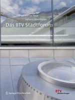 Heinz Tesar / Johann Obermoser. Das BTV Stadtforum : Architektur der Zentrale der Bank für Tirol und Vorarlberg. Innsbruck （2007. 222 S. 250 Farbabb.）
