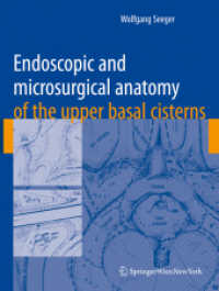 Endoscopic and Microsurgical Anatomy of the Upper Basal Cisterns