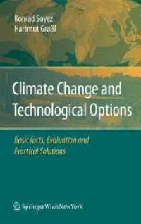 Climate Change and Technological Options : Basic Facts, Evaluation and Practical Solutions