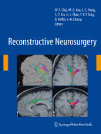 Reconstructive Neurosurgery (Acta Neurochirurgica Supplementum) 〈Suppl. 101〉