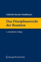 Das Disziplinarrecht der Beamten (f. Österreich) (Springers Kurzlehrbücher der Rechtswissenschaft) （Neuaufl. 2010. 550 S. 23 cm）