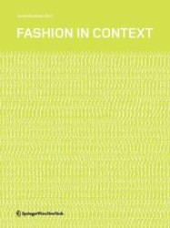 Mode im Kontext; Fashion in Context : Dtsch.-Engl. （2009. 340 S.）
