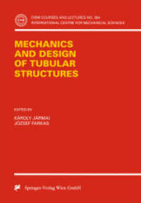 Mechanics and Design of Tubular Structures (Cism International Centre for Mechanical Sciences Courses and Lectures)