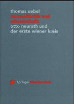 Vernunftkritik Und Wissenschaft: Otto Neurath Und Der Erste Wiener Kreis (Vervffentlichungen Des Instituts Wiener Kreis)