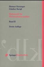 Mathematik Fa1/4r Wirtschaftsinformatiker : Band 2: Grundlagen, Modelle, Programme (Springers Kurzlehrbucher Der Wirtschaftswissenschaften) （2ND）