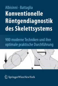Röntgenaufnahmen des Muskel- und Knochensystems （2008. 500 S. m. 500 Abb.）