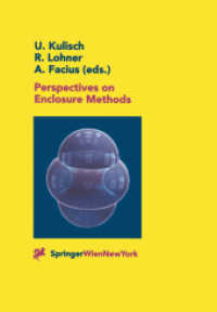 Perspectives on Enclosure Methods （2001. XII, 345 p. w. figs. 24,5 cm）