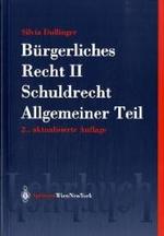 B Rgerliches Recht II : Schuldrecht. Allgemeiner Teil (Springers Kurzlehrbucher Der Rechtswissenschaft) （2ND）