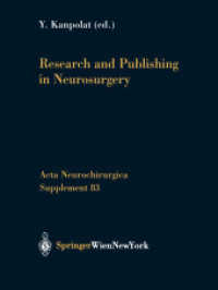 神経外科学研究および出版<br>Research and Publishing in Neurosurgery (Acta Neurochirurgica Suppl.83) （2003. 200 p.）