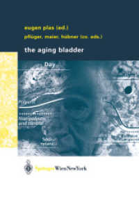 The aging bladder （2003. 250 p. w. 50 ill.）