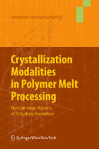 Crystallization Modalities in Polymer Melt Processing : Fundamental aspects of structure formation