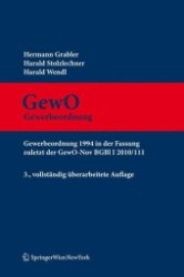 Gewerbeordnung (GewO), Kommentar (f. Österreich) (Springers Kommentar der Rechtswissenschaft) （3., überarb. Aufl. 2011. XXXI, 2196 S. 24 cm）