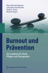 Burnout-Prävention im Gesundheitswesen : Burnoutprävention für Ärzte mit Hilfe von interdisziplinären Maßnahmen （2010. 200 S. m. 20 Abb. 242 mm）