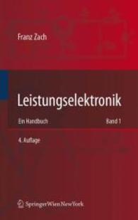 Leistungselektronik : Ein Handbuch （2009. 2800 S. 24,5 cm）