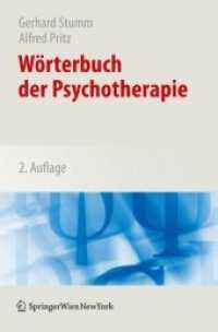 Wörterbuch der Psychotherapie （2., erw. Aufl. 2009. X, 934 S. 24,5 cm）