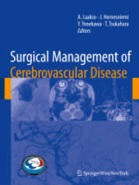 Surgical Management of Cerebrovascular Disease (Acta Neurochirurgica Supplementum) 〈Suppl. 107〉