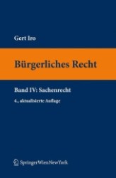 Bürgerliches Recht (f. Österreich). Bd.4 Sachenrecht (Springers Kurzlehrbücher der Rechtswissenschaft) （4., aktualis. Aufl. 2010. 300 S. 23,5 cm）