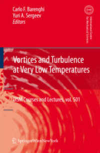 Vortices and Turbulence at Very Low Temperatures (CISM International Centre for Mechanical Sciences 501)