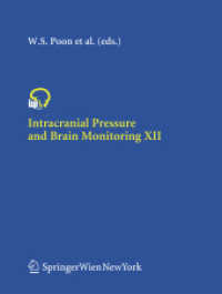 Intracranial Pressure and Brain Monitoring XII (Acta Neurochirurgica Supplementum 95)