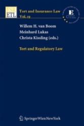 Tort and Regulatory Law (Tort and Insurance Law 19)