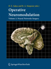 Operative Neuromodulation : Volume 2: Neural Networks Surgery (Acta Neurochirurgica Supplementum 97/2)