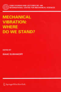 Mechanical Vibration: Where Do We Stand? (CISM International Centre for Mechanical Sciences 488)