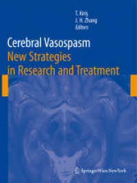 Cerebral Vasospasm : New Strategies in Research and Treatment (Acta Neurochirurgica Supplementum 104)
