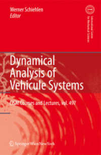 Dynamical Analysis of Vehicle Systems : Theoretical Foundations and Advanced Applications (CISM International Centre for Mechanical Sciences 497)