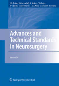 Advances and Technical Standards in Neurosurgery. 34 Advances and Technical Standards in Neurosurgery : Volume 34