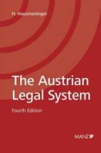 The Austrian Legal System （4. Aufl. 2011. XX, 302 S. 23 cm）