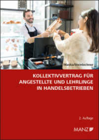 Kollektivvertrag für Angestellte und Lehrlinge in Handelsbetrieben （2. Aufl. 2020 X, 500 S.）