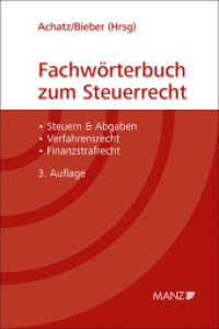 Fachwörterbuch zum Steuerrecht (Rechtstaschenbuch) （3. Aufl. 2021. XVIII, 680 S.）