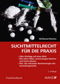 Suchtmittelrecht für die Praxis (Praxishandbuch)