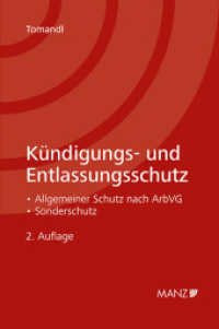 K&uuml;ndigungs- und Entlassungsschutz （2. Aufl. 2023. XIV, 190 S.）