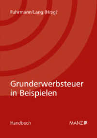 Grunderwerbsteuer in Beispielen (Handbuch) （2024. XII, 208 S.）