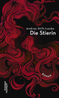 Die Stierin : Roman （2017. 176 S. 200 mm）