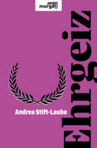Ehrgeiz (übermorgen) （2023. 112 S. 190 mm）