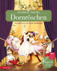 Dornröschen (Das musikalische Bilderbuch mit CD und zum Streamen) : Märchenballett nach Peter Iljitsch Tschaikowsky (mit CD). CD Standard Audio Format (Das musikalische Bilderbuch mit CD und zum Streamen) （12. Aufl. 2006. 32 S. m. zahlr. bunten Bild. 305.00 mm）