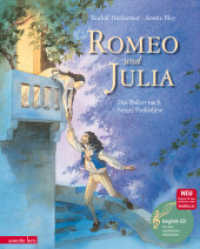 Romeo und Julia (Das musikalische Bilderbuch mit CD und zum Streamen) : Das Ballett nach Sergej Prokofjew (mit CD). CD Standard Audio Format (Das musikalische Bilderbuch mit CD und zum Streamen) （3. Aufl. 2008. 32 S. 300.00 mm）